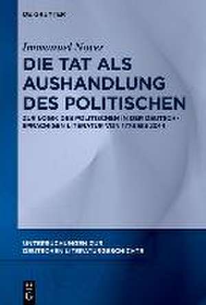 Nover, I: Tat als Aushandlung des Politischen