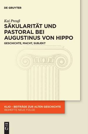 Preuß, K: Säkularität und Pastoral bei Augustinus von Hippo