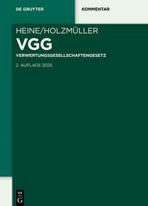 VGG - Verwertungsgesellschaftengesetz de Robert Heine