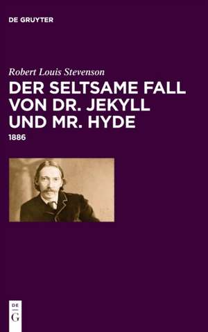 Der seltsame Fall von Dr. Jekyll und Mr. Hyde de Robert Louis Stevenson