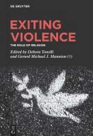 Exiting Violence de Debora Tonelli