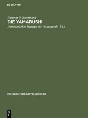 Die Yamabushi de Hartmut O. Rotermund