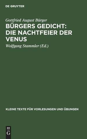 Bürgers Gedicht: Die Nachtfeier der Venus de Gottfried August Bürger