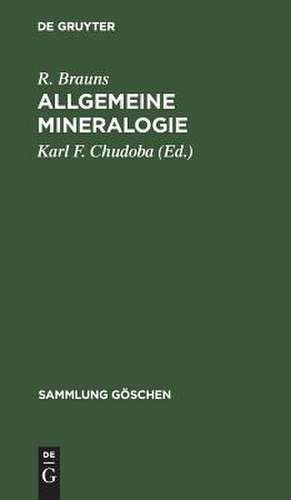 Allgemeine Mineralogie de Reinhard Brauns