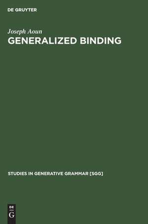 Generalized binding: The syntax and logical form of wh-interrogatives de J. Aoun