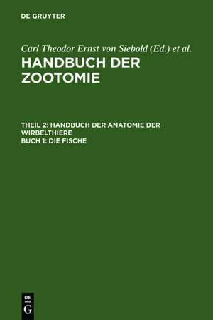 Die Fische de Carl Theodor Ernst von Siebold