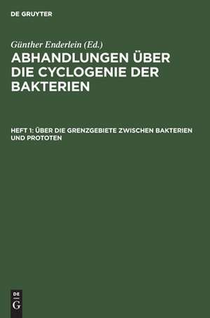 Über die Grenzgebiete zwischen Bakterien und Prototen de Günther Enderlein