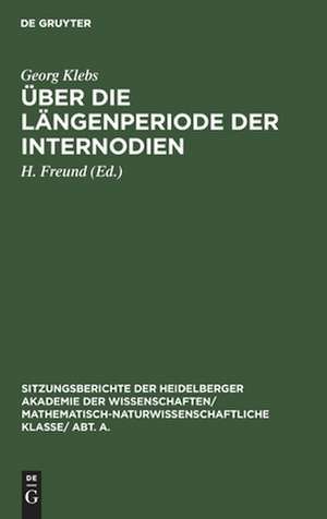 Über die Längenperiode der Internodien: aus d. Nachlaß v. Georgs Klebs de Georg Klebs