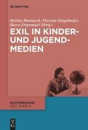 Exil in Kinder- und Jugendmedien de Bettina Bannasch