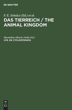 Cyclostomata: aus: Das Tierreich : eine Zusammenstellung und Kennzeichnung der rezenten Tierformen, 59 de Maximilian [Bearb.] Holly