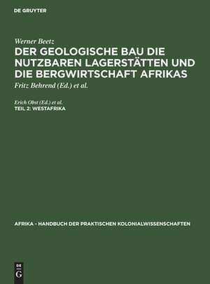 Westafrika: aus: Afrika : Handbuch der praktischen Kolonialwissenschaften, T. 2 de Erich Obst