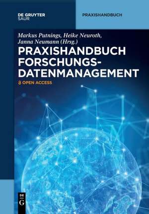 Praxishandbuch Forschungsdatenmanagement de Markus Putnings