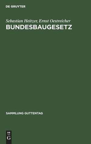 Bundesbaugesetz de Ernst Oestreicher