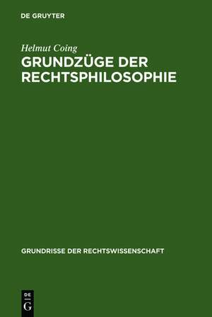 Grundzüge der Rechtsphilosophie de Helmut Coing