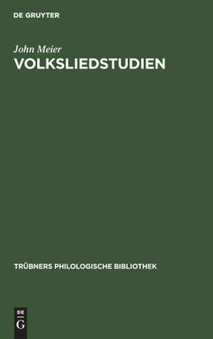 Volksliedstudien de John Meier