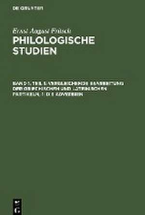 Die Adverbien: aus: Philologische Studien, Bd. 1, 1. Theil de Ernst August Fritsch