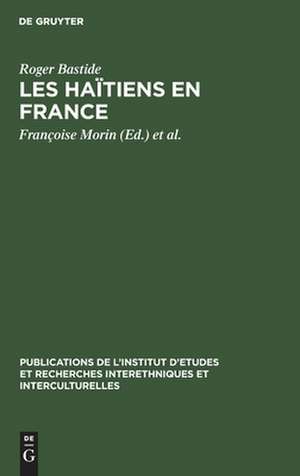 Les Haïtiens en France de Roger Bastide