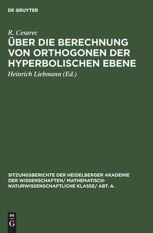 Über die Berechnung von Orthogonen der hyperbolischen Ebene de R. Cesarec