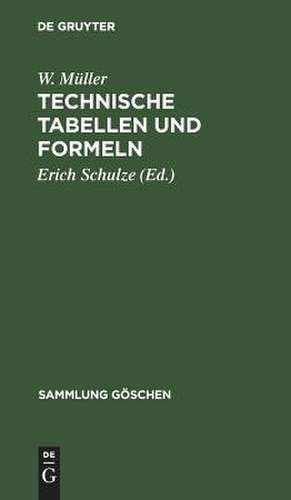 Technische Tabellen und Formeln de Wilhelm Müller