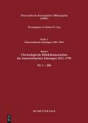 Chronologische Bilddokumentation der österreichischen Zeitungen 1621-1795 de Helmut W. Lang