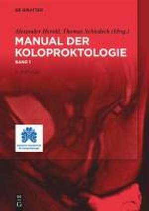 Manual der Koloproktologie 01 de Alexander Herold