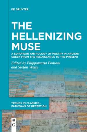 Hellenizing Muse de Filippomaria Pontani