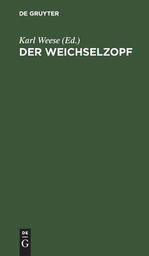 Der Weichselzopf: ein Beitrag zu seiner Statistik und Geschichte ; mit Beziehung auf Dr. Beschorner's Schrift: "der Weichselzopf nach statistischen und physiologischen Beziehungen dargestellt" de Karl Weese