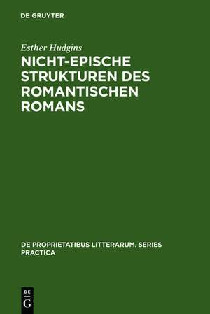 Nicht-epische Strukturen des romantischen Romans de Esther Hudgins