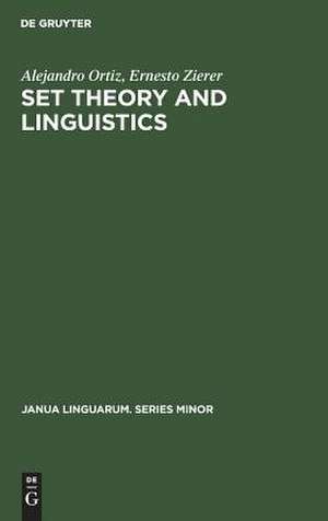 Set theory and linguistics de Alejandro Ortiz