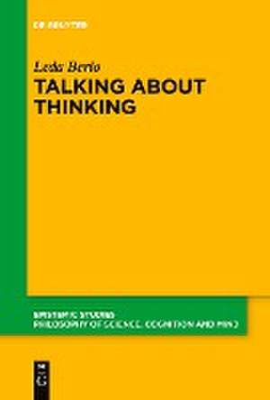 Talking About Thinking de Leda Berio