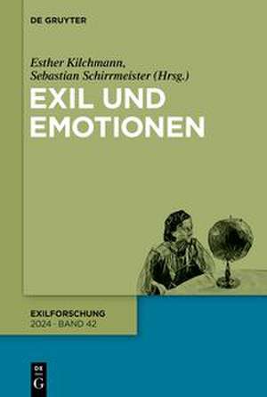 Exil und Emotionen de Esther Kilchmann