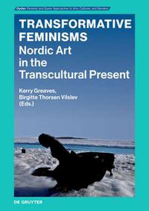 Transformative Feminisms de Kerry Greaves