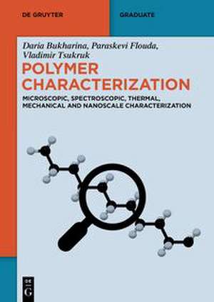 Polymer Characterization de Daria Bukharina