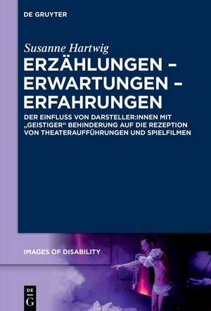 Erzählungen - Erwartungen - Erfahrungen de Susanne Hartwig