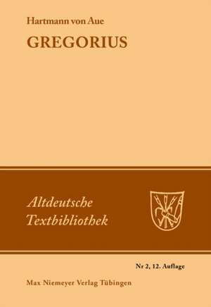 Gregorius de Hartmann von Aue
