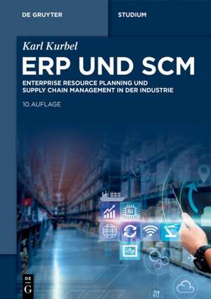 ERP und SCM de Karl Kurbel
