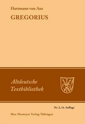 Gregorius de Hartmann von Aue