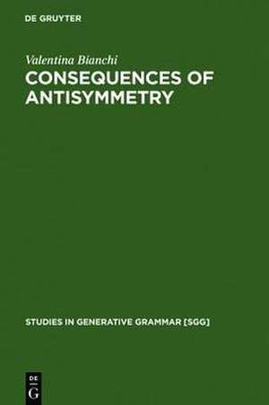 Consequences of Antisymmetry: Headed Relative Clauses de Valentina Bianchi