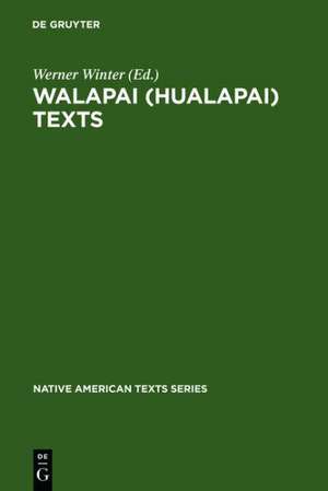 Walapai (Hualapai) Texts de Werner Winter