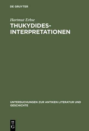 Thukydides-Interpretationen de Hartmut Erbse