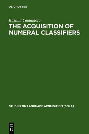 The Acquisition of Numeral Classifiers: The Case of Japanese Children de Kasumi Yamamoto