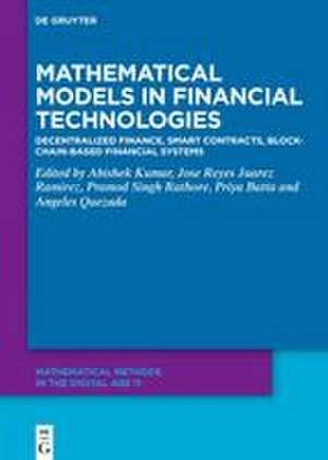 Mathematical Models in Financial Technologies de Abishek Kumar
