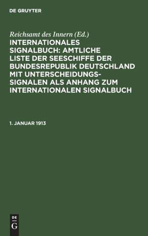 1. Januar 1913 de Reichsamt Des Innern