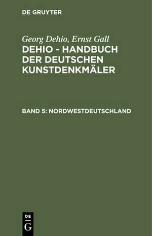 Nordwestdeutschland de Ernst Gall