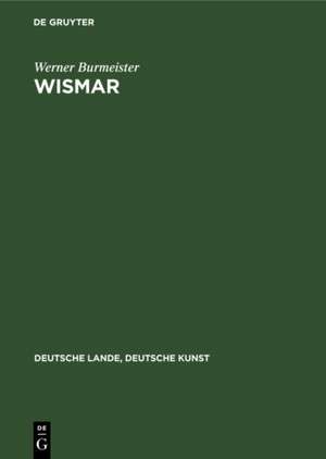 Wismar de Werner Burmeister