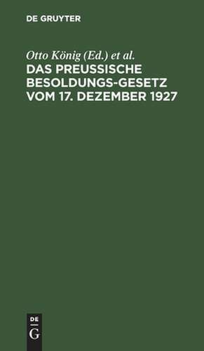 Das preußische Besoldungsgesetz vom 17. Dezember 1927 de Hermann Erythropel