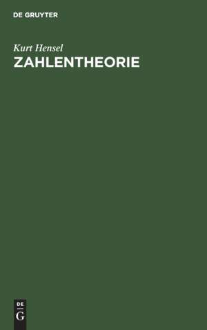 Zahlentheorie de Kurt Hensel