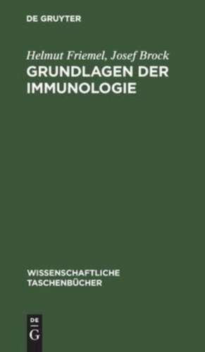 Grundlagen der Immunologie de Josef Brock