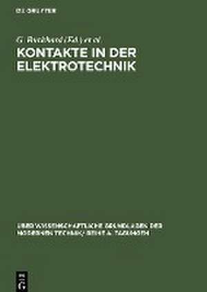 Kontakte in der Elektrotechnik de G. Burkhard