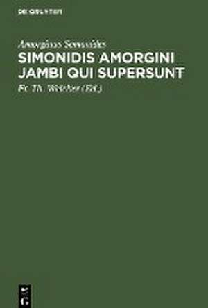 Simonidis Amorgini Jambi qui supersunt de Amorginus Semonides